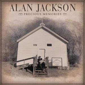 Alan Jackson – Precious Memories CD